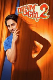 Dream Girl 2 (2023) Dual | 480p, 720p, 1080p | GDrive & Watch Online