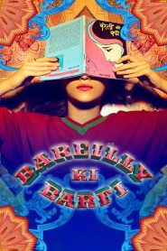 Bareilly Ki Barfi (2005) Dual | 480p, 720p, 1080p | GDrive & Watch Online