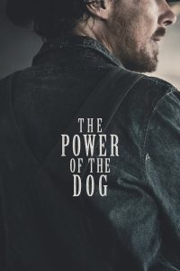 The Power of the Dog (2021) Dual | 480p, 720p, 1080p | GDrive & Watch Online