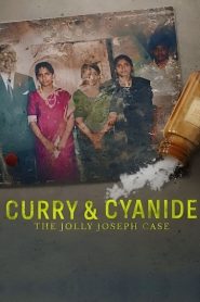 Curry & Cyanide: The Jolly Joseph Case (2023) Dual | 480p, 720p, 1080p | GDrive & Watch Online