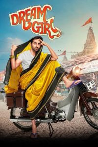 Dream Girl (2019) Dual | 480p, 720p, 1080p | GDrive & Watch Online