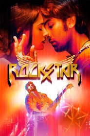 Rockstar (2011) Dual | 480p, 720p, 1080p | GDrive & Watch Online