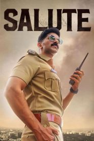 Salute (2022) Malayalam | 480p, 720p, 1080p | GDrive & Watch Online