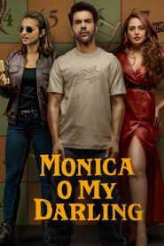 Monica, O My Darling (2022) Hindi | 480p, 720p, 1080p | GDrive & Watch Online