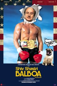 Shiv Shastri Balboa (2023) Hindi Dual | 480p, 720p, 1080p | GDrive & Watch Online