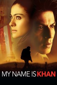My Name Is Khan (2010) Hindi | 480p, 720p, 1080p | GDrive & Watch Online