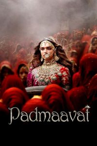 Padmaavat (2018) Hindi Dual | 480p, 720p, 1080p | GDrive & Watch Online