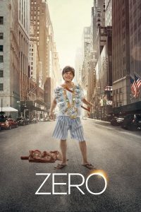Zero (2018) Hindi | 480p, 720p, 1080p | GDrive & Watch Online