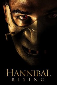 Hannibal Rising (2007) 480p, 720p, 1080p | GDrive & Watch Online
