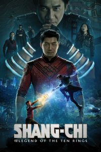 Shang-Chi and the Legend of the Ten Rings (2021) English Dual | 480p, 720p, 1080p | GDrive & Watch Online
