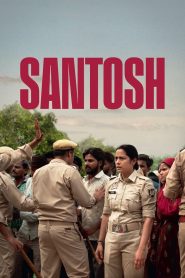 Santosh (2024) Hindi | 480p, 720p, 1080p | GDrive & Watch Online