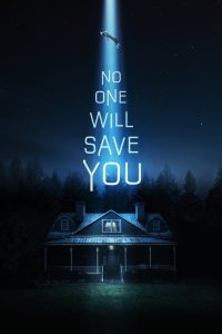 No One Will Save You (2023) English | 480p, 720p, 1080p | GDrive & Watch Online
