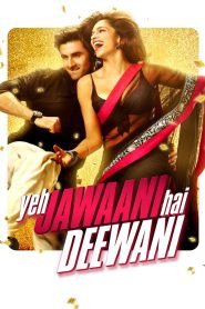 Yeh Jawaani Hai Deewani (2023) Hindi | 480p, 720p, 1080p | GDrive & Watch Online