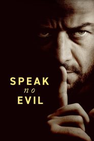 Speak No Evil (2024) English Dual | 480p, 720p, 1080p | GDrive & Watch Online