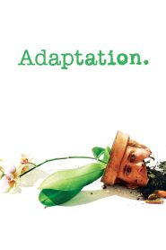 Adaptation. (2002) English Dual | 480p, 720p, 1080p | GDrive & Watch Online
