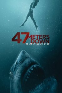 47 Meters Down: Uncaged (2019) English| 480p, 720p, 1080p | GDrive & Watch Online