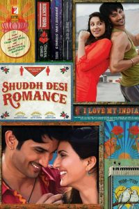 Shuddh Desi Romance (2013) Hindi Dual | 480p, 720p, 1080p | GDrive & Watch Online