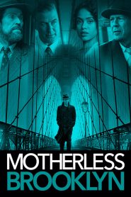 Motherless Brooklyn (2019) English | 480p, 720p, 1080p | GDrive & Watch Online