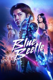 Blue Beetle (2023) English Dual | 480p, 720p, 1080p | GDrive & Watch Online