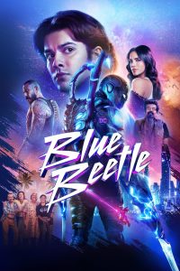 Blue Beetle (2023) English Dual | 480p, 720p, 1080p | GDrive & Watch Online