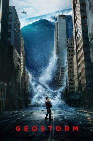 Geostorm (2017) English Dual | 480p, 720p, 1080p | GDrive & Watch Online