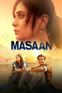 Masaan (2015) Hindi | 480p, 720p, 1080p | GDrive & Watch Online