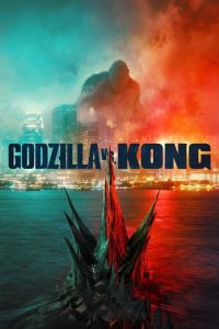 Godzilla vs. Kong (2021) English Dual | 480p, 720p, 1080p | GDrive & Watch Online