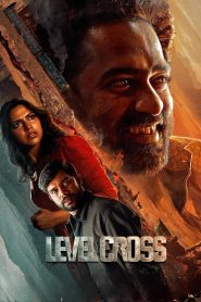 Level Cross (2020) Malayalam Dual | 480p, 720p, 1080p | GDrive & Watch Online