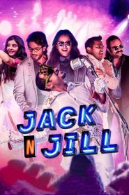 Jack N Jill (2022) Hindi Dual | 480p, 720p, 1080p | GDrive & Watch Online