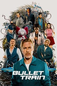 Bullet Train (2022) English Dual | 480p, 720p, 1080p | GDrive & Watch Online