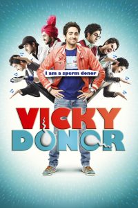 Vicky Donor (2012) Hindi | 480p, 720p, 1080p | GDrive & Watch Online