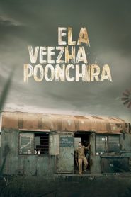 Ela Veezha Poonchira (2022) 480p, 720p, 1080p | GDrive & Watch Online