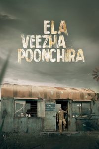 Ela Veezha Poonchira (2022) 480p, 720p, 1080p | GDrive & Watch Online