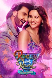Rocky Aur Rani Kii Prem Kahaani (2023) Hindi | 480p, 720p, 1080p | GDrive & Watch Online