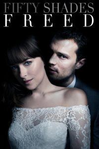 Fifty Shades Freed (2018) English Dual | 480p, 720p, 1080p | GDrive & Watch Online