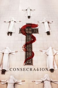 Consecration (2023) English Dual | 480p, 720p, 1080p | GDrive & Watch Online