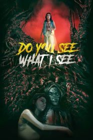 Do You See What I See (2024) WEB-DL [Indonesian] 480p, 720p, 1080p | GDrive & Watch Online