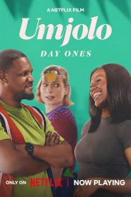 Umjolo: Day Ones (2024) English Dual | 480p, 720p, 1080p | GDrive & Watch Online