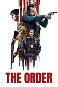 The Order (2024) English | 480p, 720p, 1080p | GDrive & Watch Online