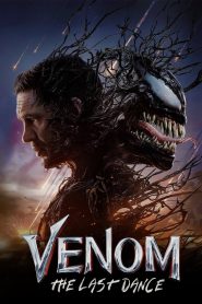 Venom: The Last Dance (2024) English Dual | 480p, 720p, 1080p | GDrive & Watch Online