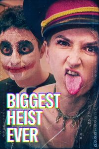 Biggest Heist Ever (2024) English | 480p, 720p, 1080p | GDrive & Watch Online