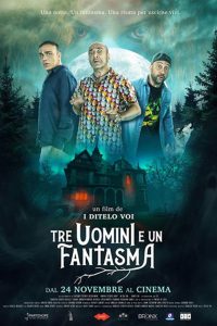 Three Man And A Ghost 2022 WEB-DL [Dual Audio] 4480p, 720p, 1080p | GDrive & Watch Online