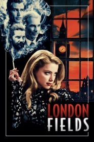 London Fields 2018 BluRay [Dual Audio] 480p, 720p, 1080p | GDrive & Watch Online