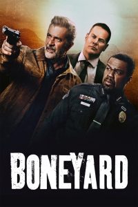 Boneyard 2024 BluRay [Dual Audio] 480p, 720p, 1080p | GDrive & Watch Online