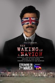 The Waking of a Nation 2025 (Season 1) 480p, 720p, 1080p | GDrive & Watch Online