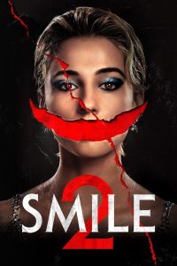 Smile 2 2024 WEB-DL [Dual Audio] 4480p, 720p, 1080p | GDrive & Watch Online