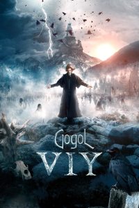 Gogol. Viy 2018 WEB-DL [Dual Audio] 480p, 720p, 1080p | GDrive & Watch Online