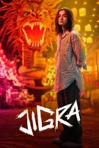 Jigra (2024) NF WEB-DL [Hindi] 480p, 720p, 1080p | GDrive & Watch Online