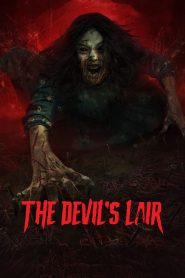 The Devil’s Lair 2024 WEB-DL [Indonesian] 4480p, 720p, 1080p | GDrive & Watch Online