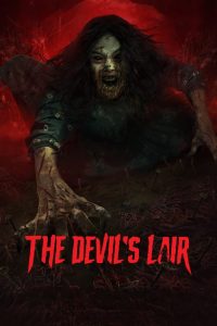 The Devil’s Lair 2024 WEB-DL [Indonesian] 4480p, 720p, 1080p | GDrive & Watch Online